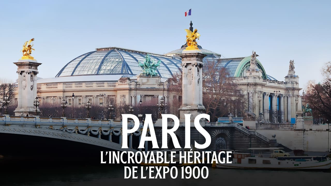 Paris L Incroyable Heritage De L Expo Movie Flixi