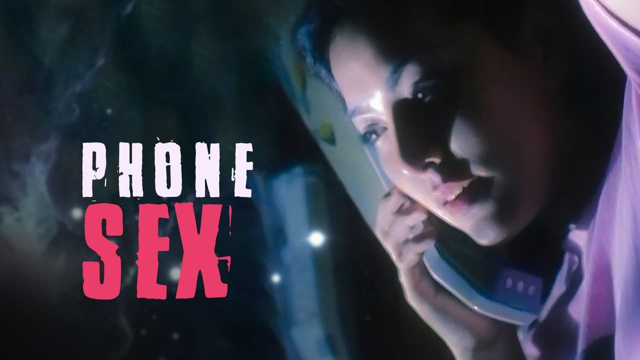 Phone Sex (1999) Movie | Flixi