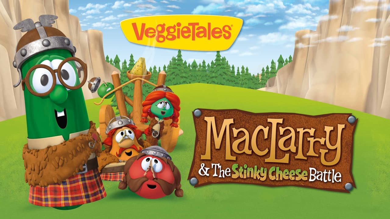 VeggieTales: MacLarry And The Stinky Cheese Battle (2013) Movie | Flixi