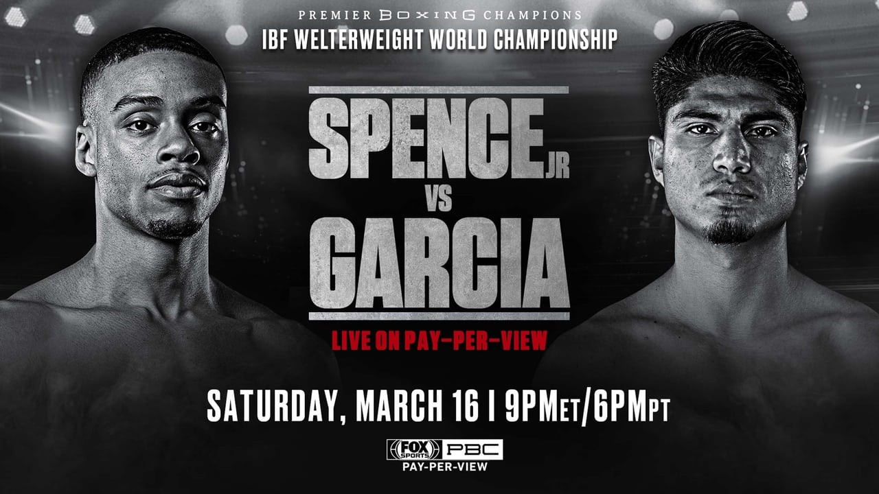 Errol Spence Jr. vs. Mikey Garcia (2019) Movie | Flixi