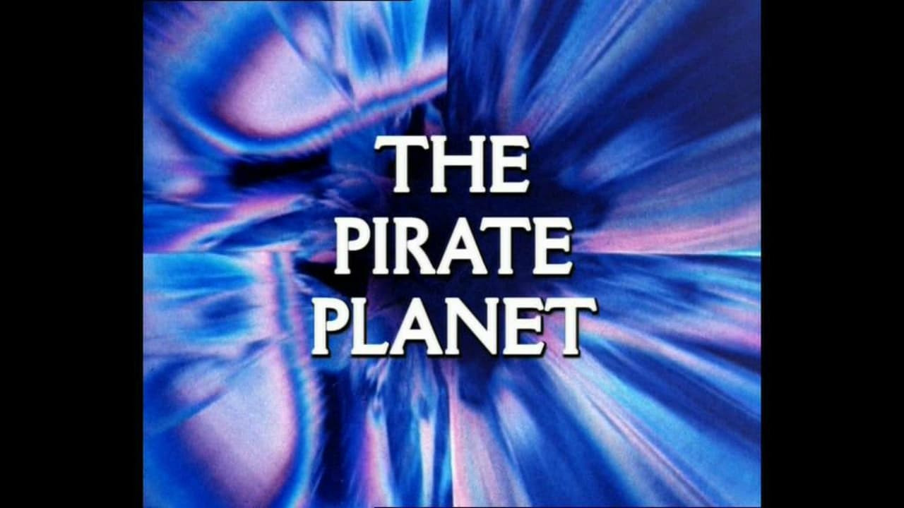 Doctor Who: The Pirate Planet (1978) Movie | Flixi