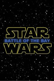 Star Wars: Battle of the Bay