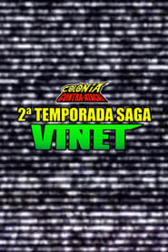 Colônia Contra-Ataca: 2ª Temporada - Saga Vinet