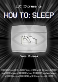 How To: Sleep