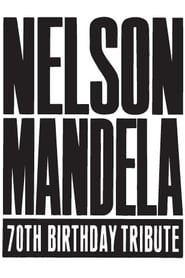 Nelson Mandela 70th Birthday Tribute