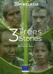 3 Trees, 3 Stories