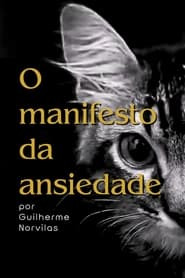 O manifesto da ansiedade