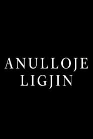 Anulloje Ligjin