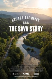 One for the River: The Sava Story