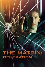 Matrix : Generation