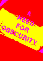 A Need for Obscurity