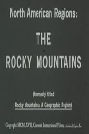 North American Regions: The Rocky Mountains