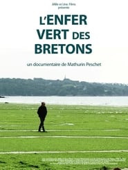 L'Enfer Vert des Bretons