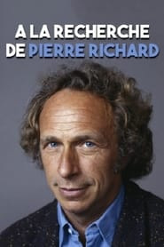 A la recherche de Pierre Richard