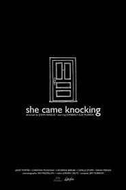 She Came Knocking