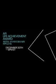 The AFI Lifetime Achievement Award 50th Anniversary Special