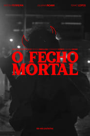 O Fecho Mortal