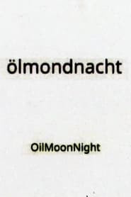 OilMoonNight