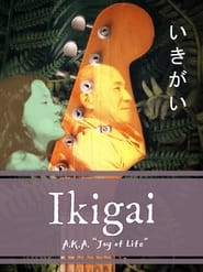 Ikigai: Joy of Life