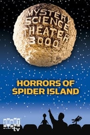 Mystery Science Theater 3000: Horrors of Spider Island