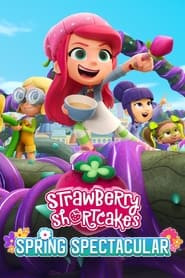 Strawberry Shortcake's Spring Spectacular