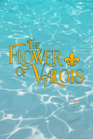 The Flower of Valois