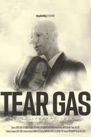 Tear Gas