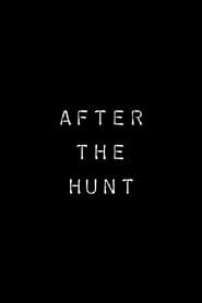 After the Hunt