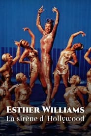 Esther Williams: Hollywood's Mermaid