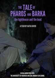 The Tale of Pharos and Barka