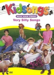 Kidsongs: Very Silly Songs