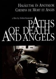 Paths of Death and Angels