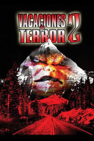 Vacations of Terror 2