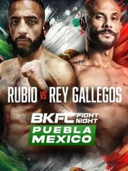 BKFC Fight Night: Puebla Rubio vs. Rey Gallegos