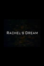 Rachel's Dream