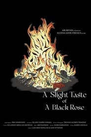 A Slight Taste of a Black Rose