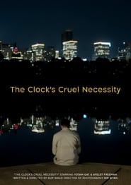 The Clock's Cruel Necessity