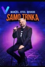 Samo Trnka: Husband, father, cunt