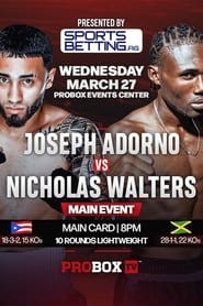 Joseph Adorno vs. Nicholas Walters