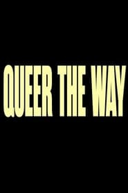 Queer the Way