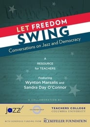 Let Freedom Swing: Conversations on Jazz and Democracy