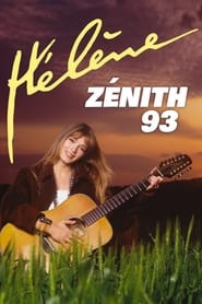 Hélène - Zénith 93