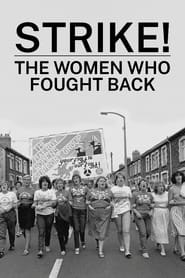 Strike! The Women Who Fought Back