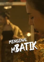 Get To Know Mbatik