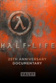 Half-Life: 25th Anniversary Documentary