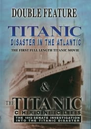 The Titanic Chronicles