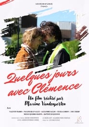 Quelques jours avec Clémence