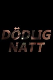 Dödlig Natt