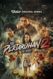 Pertaruhan The Series 2