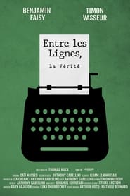 Entre les Lignes, La Vérité